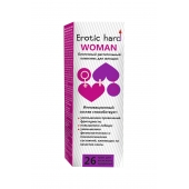 Женский биогенный концентрат для повышения либидо Erotic hard Woman - 250 мл. - Erotic Hard - купить с доставкой в Петрозаводске