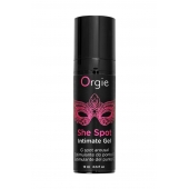 Интимный гель для G-точки ORGIE She Spot с возбуждающим эффектом - 15 мл. - ORGIE - купить с доставкой в Петрозаводске
