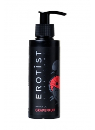 Массажное масло Erotist GRAPEFRUIT с ароматом грейпфрута - 150 мл. - Erotist Lubricants - купить с доставкой в Петрозаводске