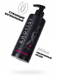 Сужающий вагинальный гель Erotist Spring Touch - 250 мл. - Erotist Lubricants - купить с доставкой в Петрозаводске