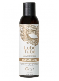 Интимный гель на водной основе Lube Tube Human Lube - 150 мл. - ORGIE - купить с доставкой в Петрозаводске
