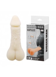 Мастурбатор-насадка Bigger Man - 21,5 см. - Baile - в Петрозаводске купить с доставкой